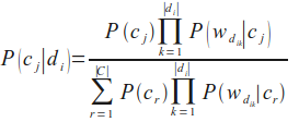 Die Klassifikationsformel: 
die Wahrscheinlichkeit für eine Klasse unter der Bedingung, dass ein Dokument gegeben ist.